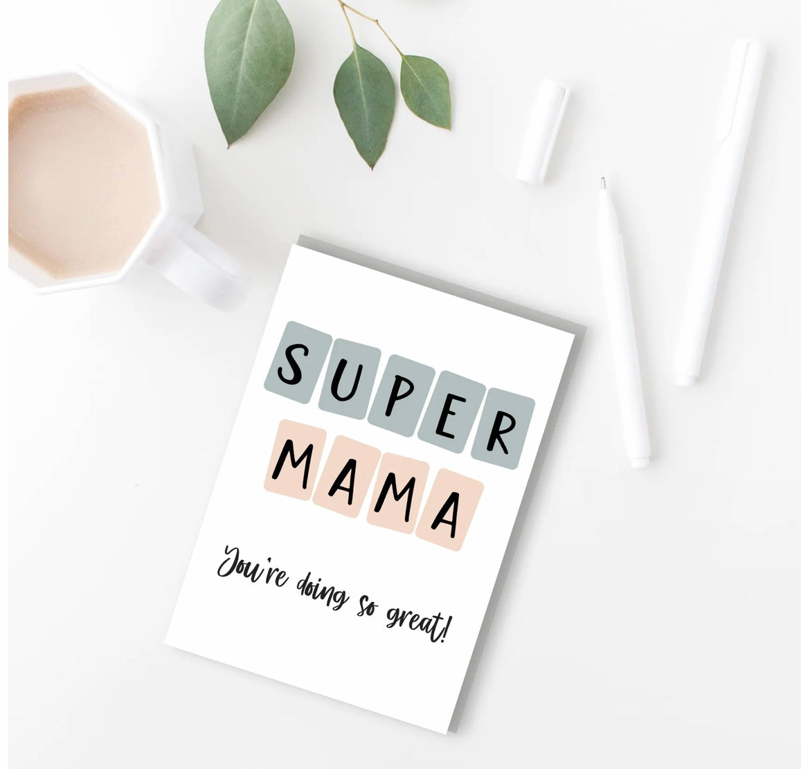 Super Mama - you are doing so great!